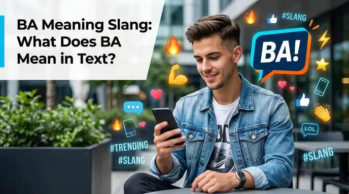 ba meaning slang