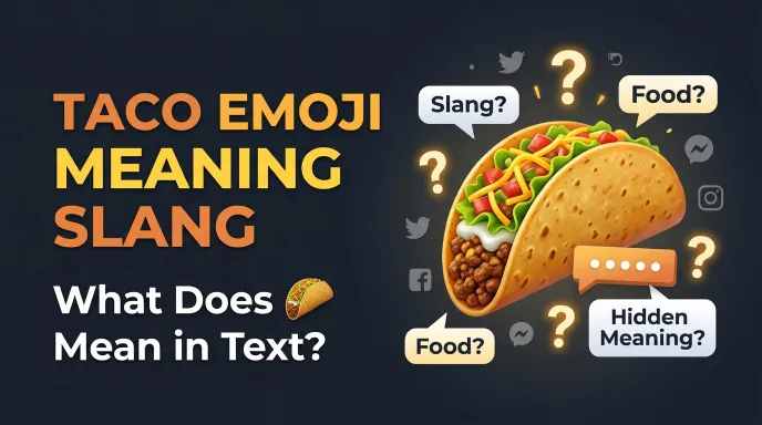 taco emoji meaning slang