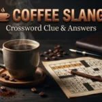 coffee in slang crossword clue