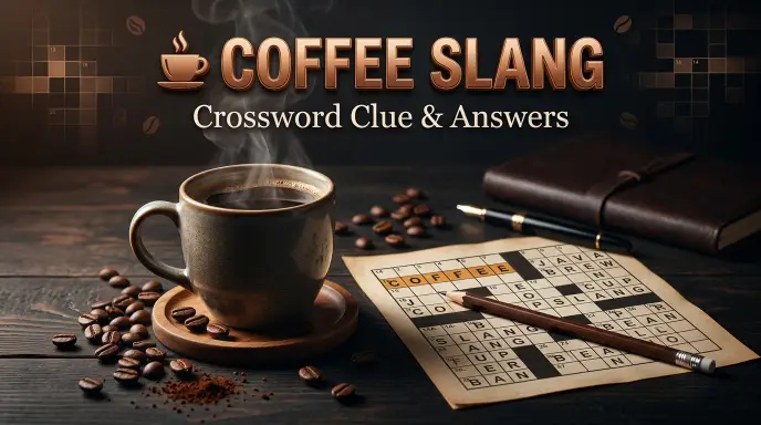 coffee in slang crossword clue